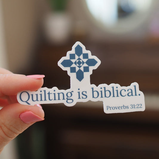 Quilting is Biblical Sticker