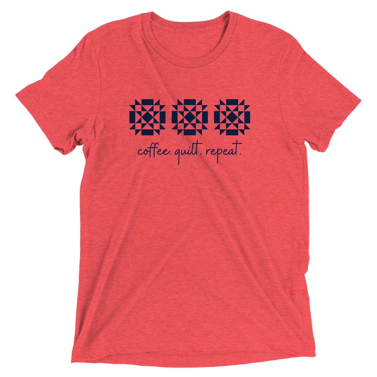 Coffee. Quilt. Repeat. T-shirt - Choose your color